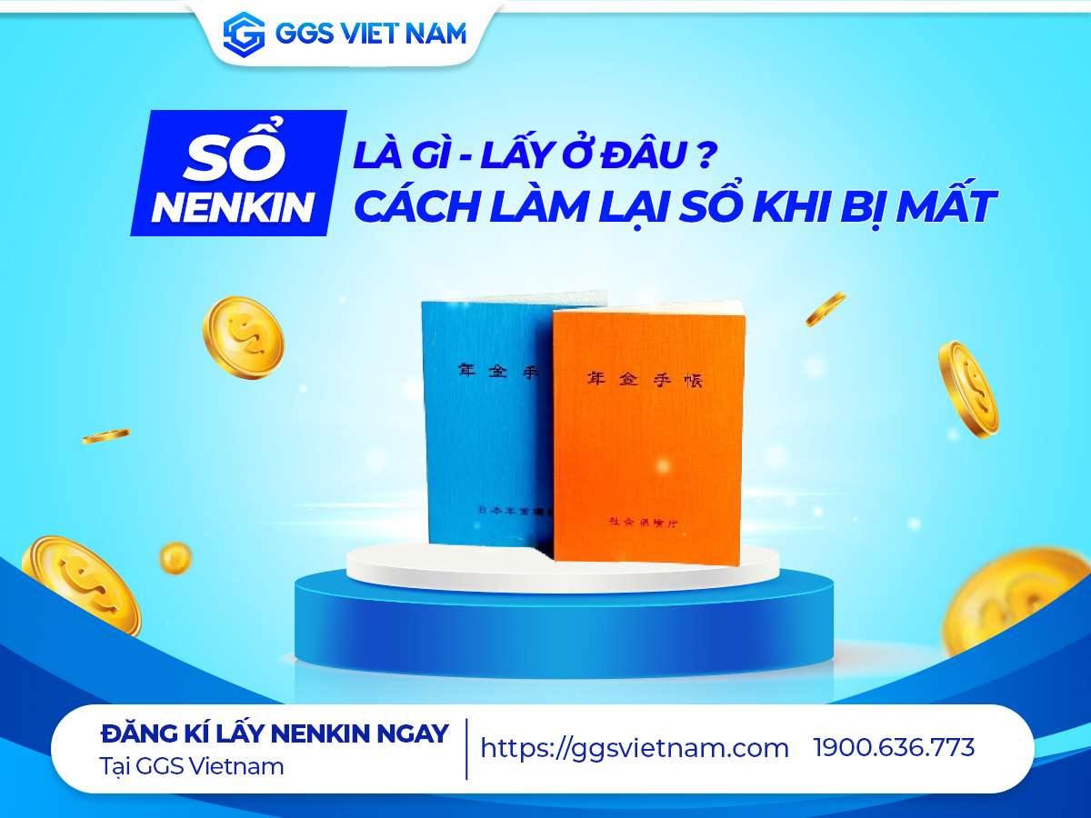 Sổ Nenkin là gì Lấy ở đâu cách làm lại sổ khi bị mất