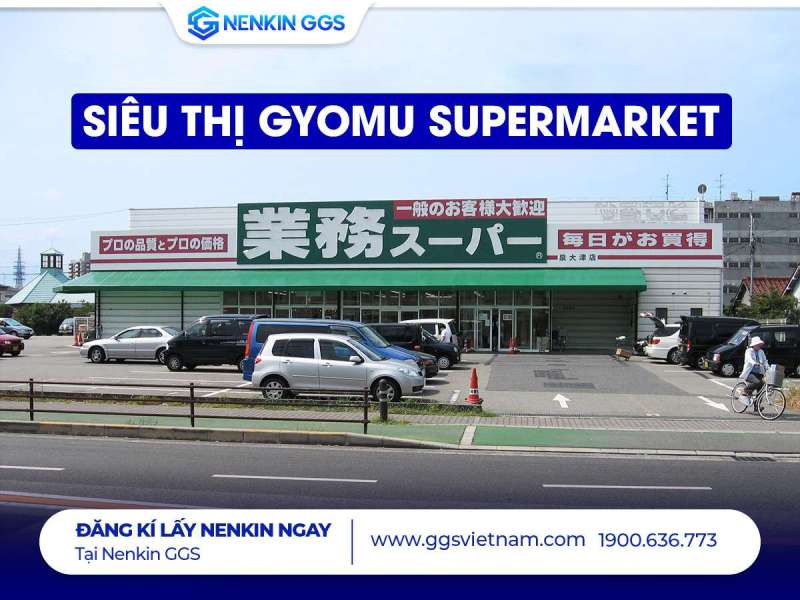 Siêu thị Gyomu Supermarket Siêu thị Gyomu Supermarket