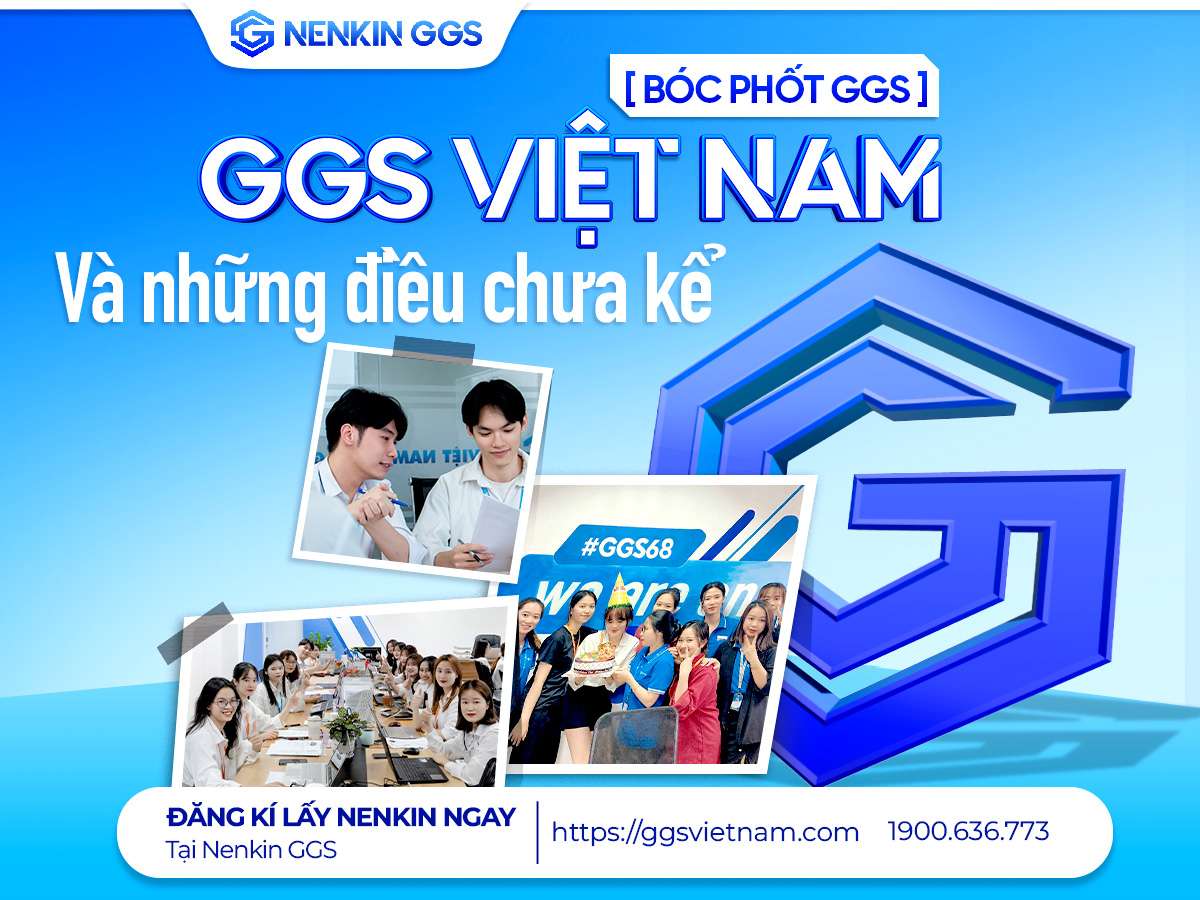 [BÓC PHỐT GGS] GGS Việt Nam và những điều chưa kể